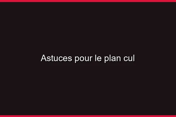 Les meilleures méthodes