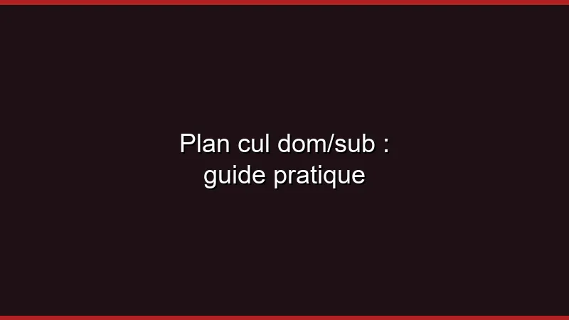 Plan cul domination/soumission